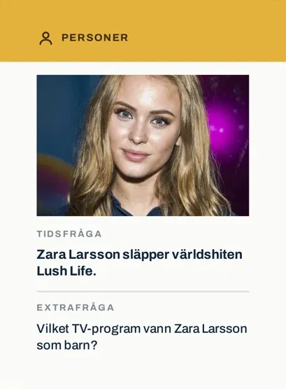 Framsidan av kort PE-16: Zara Larsson släpper världshiten Lush Life.